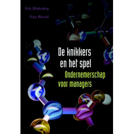 De knikkers en het spel: ondernemerschap voor managers