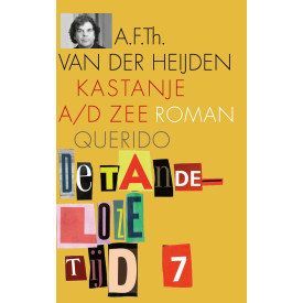 Kastanje a/d Zee (De tandeloze tijd, 7)