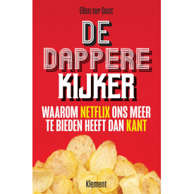 De dappere kijker: waarom Netflix ons meer te bieden heeft dan Kant