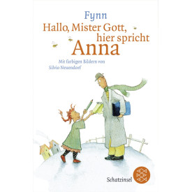 Hallo Mister Gott, hier spricht Anna