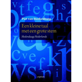 Een kleine taal met een grote stem: hedendaags Nederlands