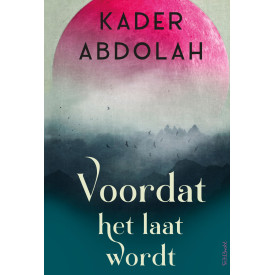 Voordat het laat wordt