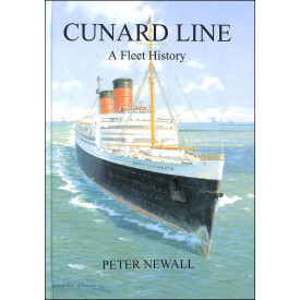 Cunard Line: A Fleet History