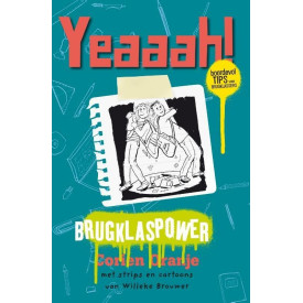 Yeaaah! Brugklaspower (Dutch Edition)