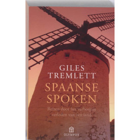 Spaanse spoken: reizen door het verborgen verleden van een land (Olympus)
