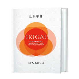Ikigai: de Japanse wijze om het doel van je leven te ontdekken