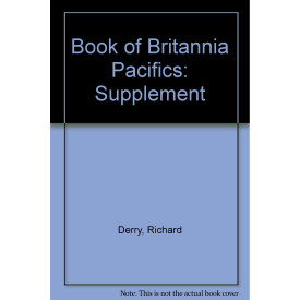Book of Britannia Pacifics: Supplement