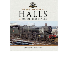 The Great Western Halls and Modified Halls (Locomotive Portfolios)
