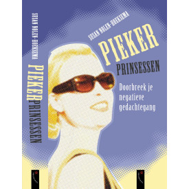 Piekerprinsessen: doorbreek je negatieve gedachtegang