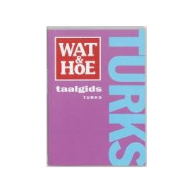 Turks (Wat & Hoe taalgids)