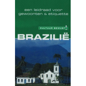 Cultuur bewust! Brazilië: een leidraad voor gewoonte & etiquette