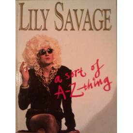 Lily Savage-A Sort of A-Z Thing