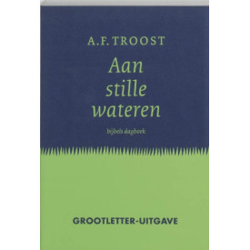 Aan stille wateren: bijbels dagboek