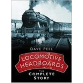 Locomotive Headboards: The Complete Story