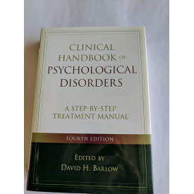 Clinical Handbook of Psychological Disorders: A Step-by-Step Treatment Manual