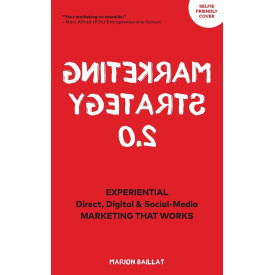 Marketing Strategy 2.0: Experiential, Direct, Digital, & Social Media Marketing That Works