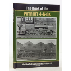 The Book of The Patriot 4-6-0s