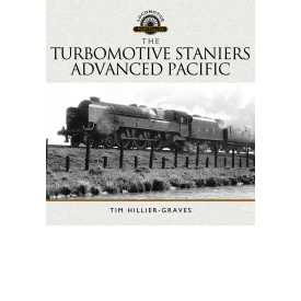 The Turbomotive: Stanier's Advanced Pacific (Locomotive Portfolios)