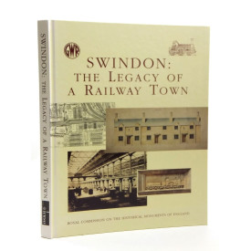 Swindon: The Legacy of a Railroad Town