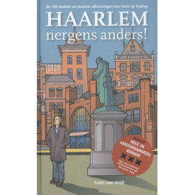 Haarlem, nergens anders!