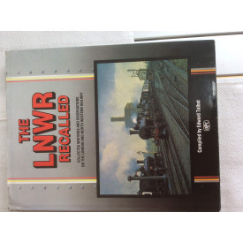 The LNWR Recalled