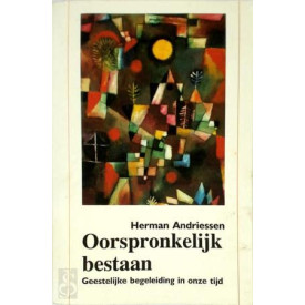 OORSPRONKELIJK BESTAAN