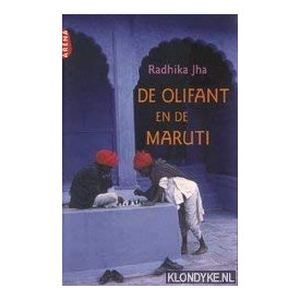 De olifant en de Maruti: verhalen