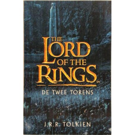 De Twee Torens (In de Ban van de Ring, #2)
