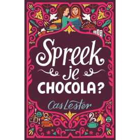 Spreek je chocola? (Dutch Edition)