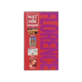 Florence: wat & hoe reisgids