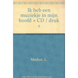 Ik heb een muziekje in mijn hoofd