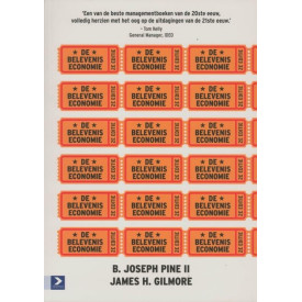 De beleveniseconomie (Dutch Edition)
