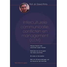 Interculturele communicatie, conflicten en management (ICCM): Nieuwe theorie over verschillen tussen mensen : methode hoe om te gaan met deze ... van de theorie en de methode (Dutch Edition)