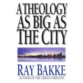 A Theology as Big as the City