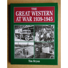 The Great Western at War 1939-1945