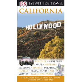DK Eyewitness Travel Guide: California