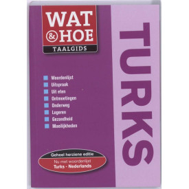 Turks: Wat & Hoe taalgids