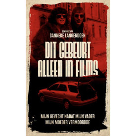 Dit gebeurt alleen in films