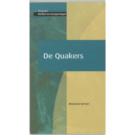 Wegwijs De quakers (Wegwijs Kerken en groeperingen)