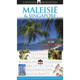 Maleisië & Singapore (Capitool reisgidsen)