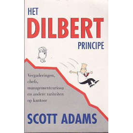 Het Dilbert Principe