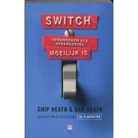 Switch: veranderen als verandering moeilijk is