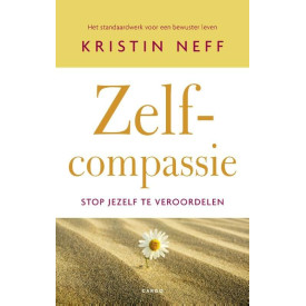 Zelfcompassie: stop jezelf te veroordelen
