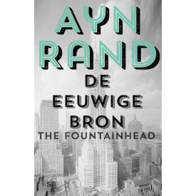 De eeuwige bron: the fountainhead
