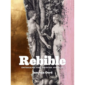 Rebible: Ontdekking van vergeten verhalen (Dutch Edition)