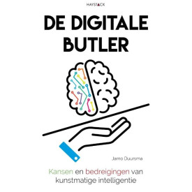 De digitale butler: kansen en bedreigingen van kunstmatige intelligentie