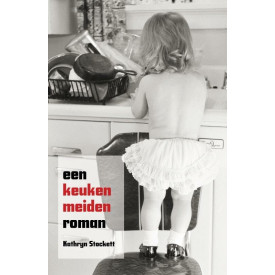 Een keukenmeidenroman / druk 1