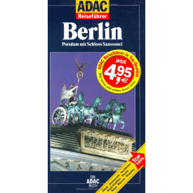 Berlin: Potsdam Mit Schloss Sanssouci ; [Hotels, Restaurants, Nachtleben, Aussichtsplätze, Theater, Kunst, Museen, Shopping ; Top Tipps]