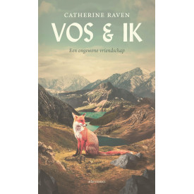 Vos & ik: een ongewone vriendschap