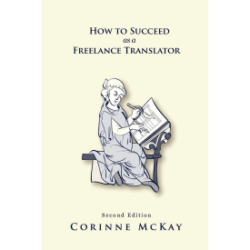 How to Succeed as a Freelance Translator